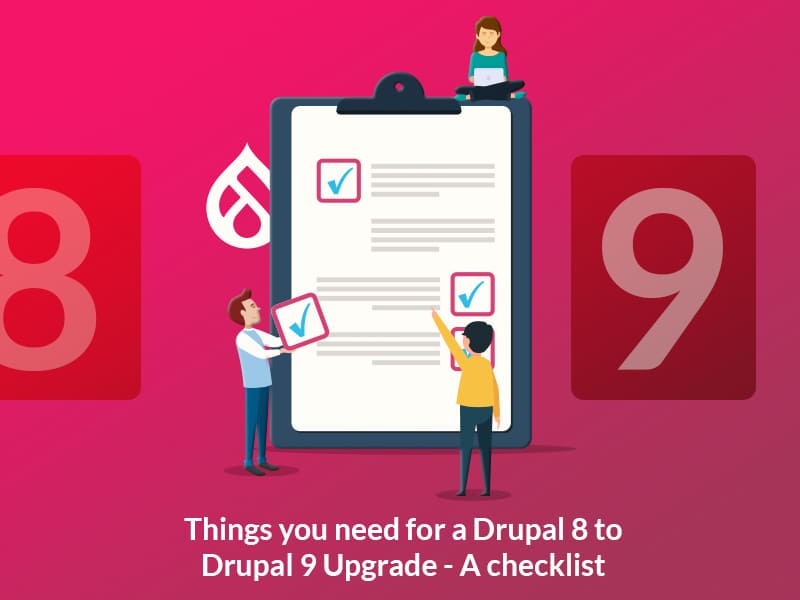 Specbee: Things you need for a Drupal 8 to Drupal 9 Upgrade - A Checklist