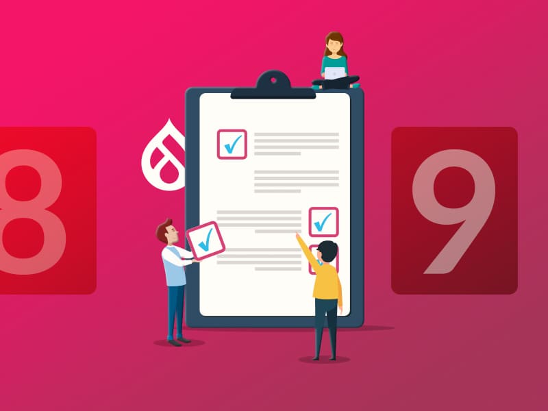 Things you need for a Drupal 8 to Drupal 9 Upgrade - A Checklist