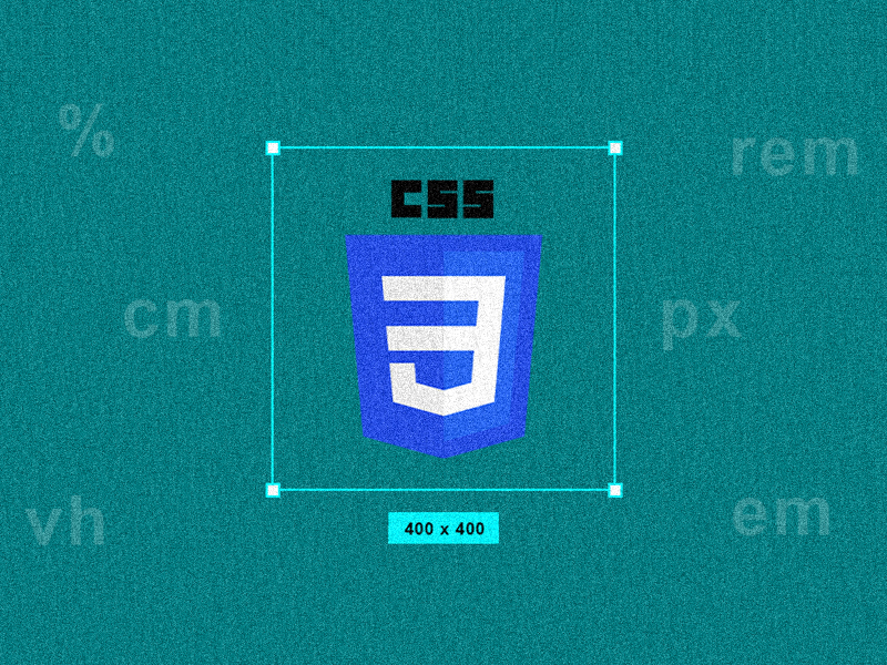 The Basics and Beyond of CSS Units