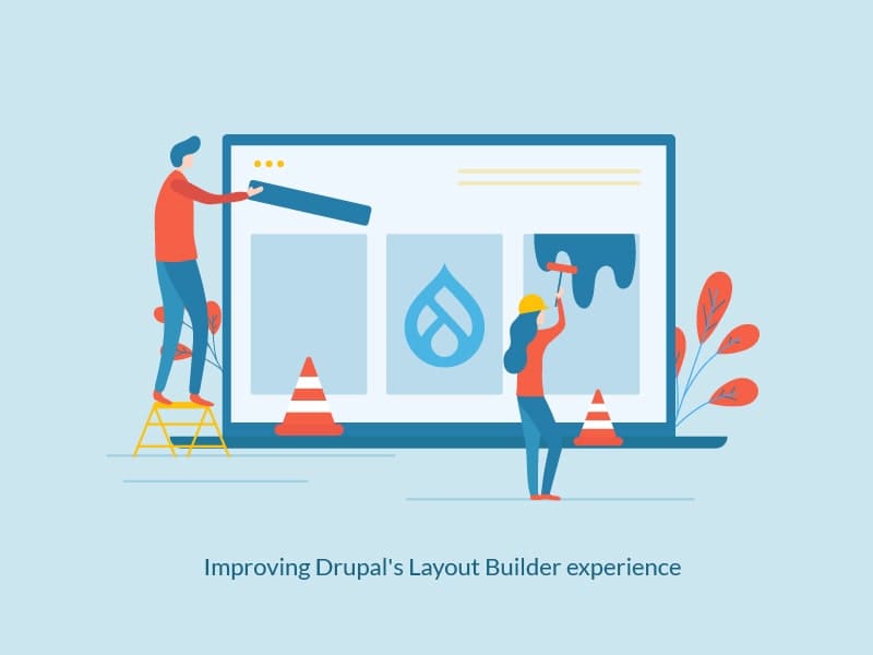 Improving Drupal's Layout Builder Experience