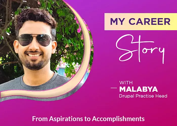 Malabya Career Story