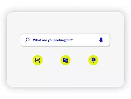 A search bar with the prompt "What are you looking for?" and three icons for language features and voice input appear below.