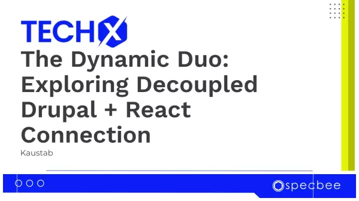 Decoupled Drupal & React