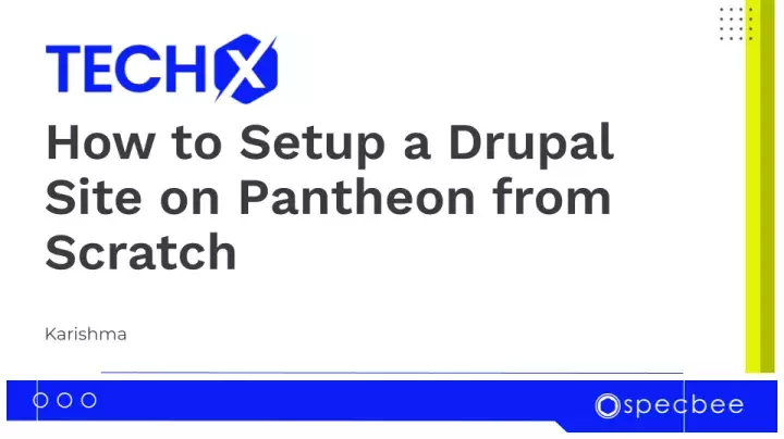 Drupal Setup on Pantheon