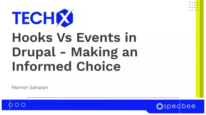 Hooks Vs Events in Drupal
