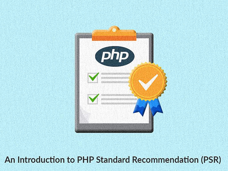 An Introduction to PHP Standard Recommendation (PSR)